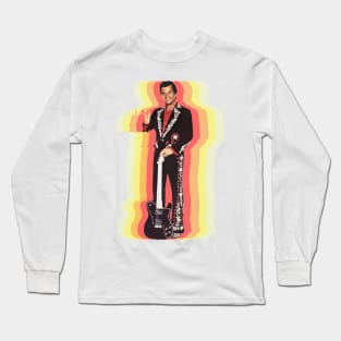 Ladies and Gentlemen ... Mr Conway Twitty Long Sleeve T-Shirt